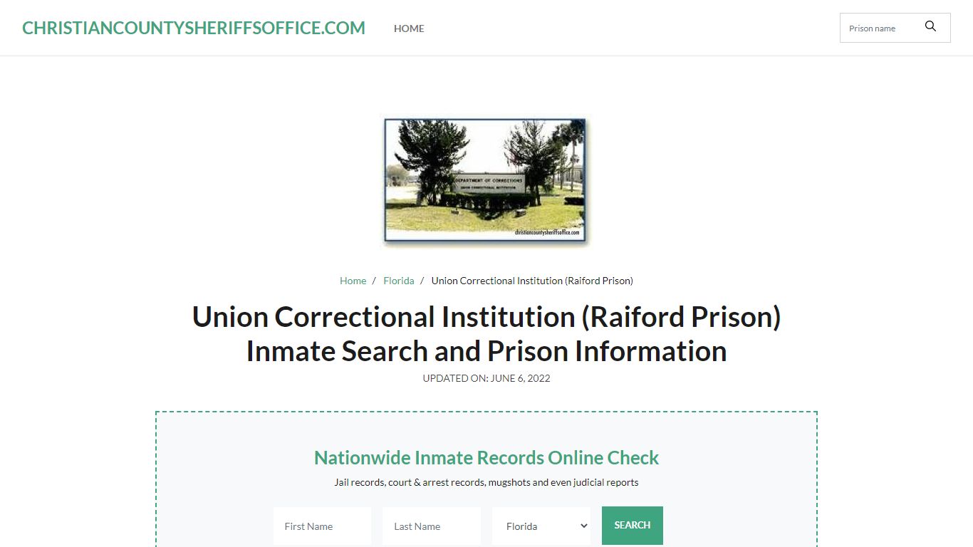 Union Correctional Institution (Raiford Prison) Inmate Search ...